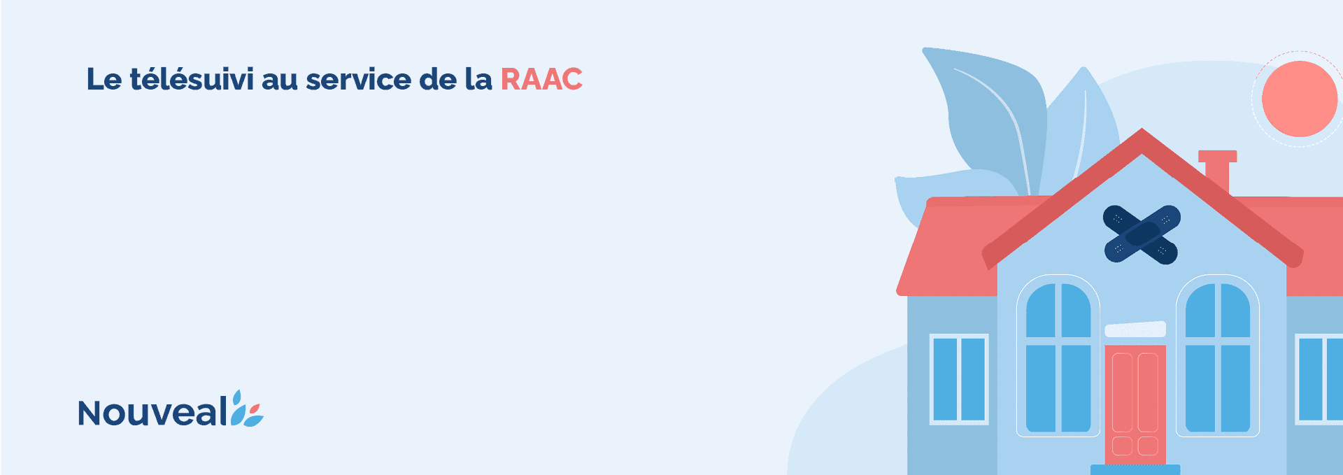 Le télésuivi au service de la RAAC